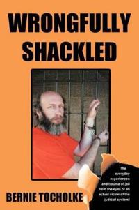 Bokomslag for "Wrongfully Shackled"