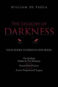 The Legacies of Darkness