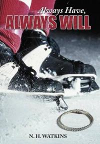 Bokomslag för "Always Have, Always Will"