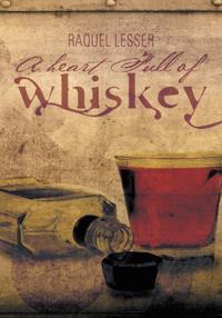 Heart Full of Whiskey