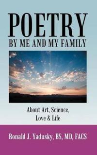 Bokomslag för "Poetry By Me And My Family"