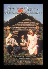 Bokomslag för "Granger, Quilter, Grandma, Matriarch"