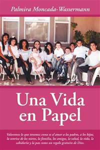 Una Vida En Papel