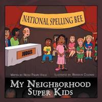 My Neighborhood Super Kids