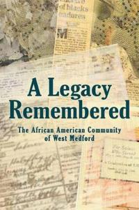 A Legacy Remembered
