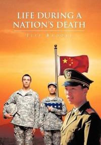 Bokomslag för "Life During a Nation's Death"