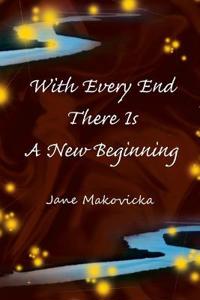 Bokomslag för "With Every End There Is a New Beginning"