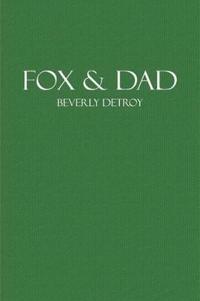 Fox and Dad
