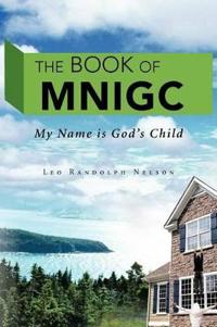 Bokomslag för "The Book of Mnigc"
