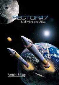 Bokomslag för "SECTOR#7 & of MEN and ARES"