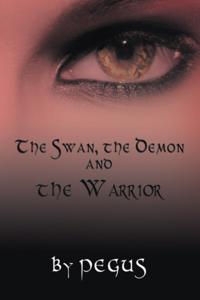 Swan, the Demon and the Warrior