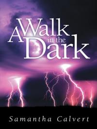 Walk in the Dark