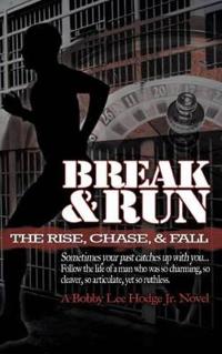 Break and Run