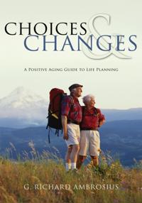 Choices & Changes