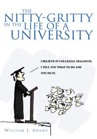 Nitty-Gritty in the Life of a University