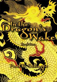 In the Dragon's Wake
