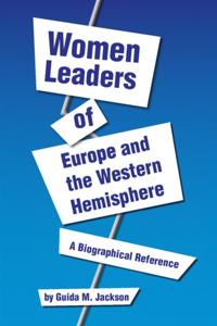 Women Leaders of Europe and the Western Hemisphere