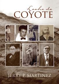 Leche De Coyote