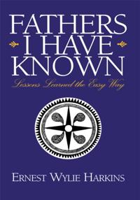 Fathers I Have Known