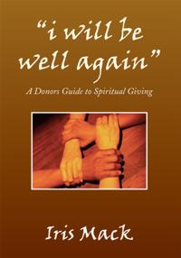 'I Will Be Well Again'