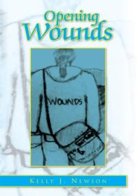 Opening Wounds