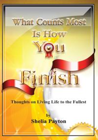 What Counts Most Is How You Finish