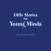 Little Stories for Young Minds