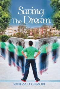 Saving the Dream