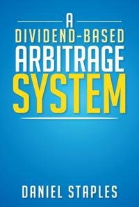 Dividend-Based Arbitrage System