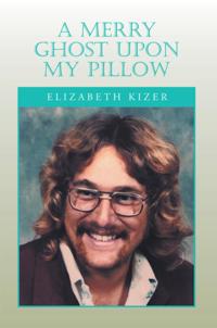 Merry Ghost Upon My Pillow