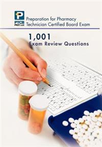 Bokomslag för "1,001 Certified Pharmacy Technician Board Review Exam Questions"