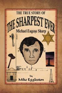 True Story of the Sharpest Ever-