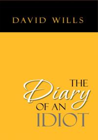 Diary of an Idiot