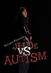Jude vs. Autism