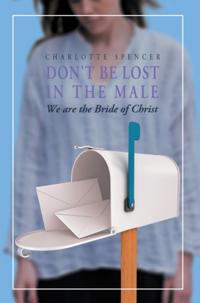 Don't Be Lost in the Male