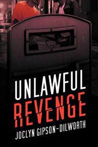 Bokomslag for "Unlawful Revenge"