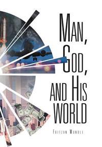 Man, God, and His World