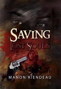 Saving Lost Souls