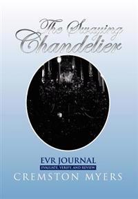 Bokomslag for "The Swaying Chandelier"