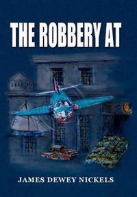 Bokomslag for "The Robbery at"