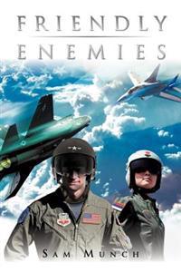 Bokomslag for "Friendly Enemies"