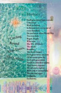 Circling Around Our Times, Our Culture