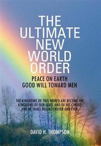 Bokomslag for "The Ultimate New World Order"