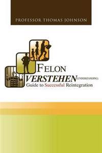 Bokomslag for "Felon Verstehen"