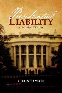 Bokomslag for "Presidential Liability"