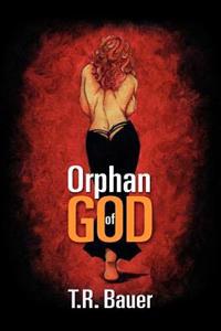 Orphan of God