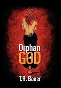 Bokomslag for "Orphan of God"