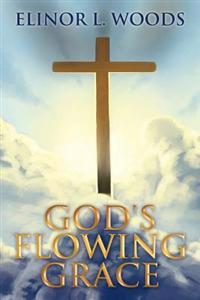 Bokomslag for "God's Flowing Grace"