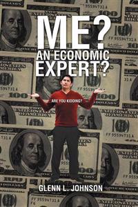 Bokomslag for "Me? An Economic Expert?"