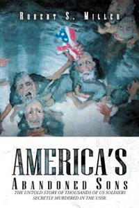 Bokomslag for "America's Abandoned Sons"